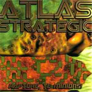 Atlas Strategic - Rapture, Ye Minions!