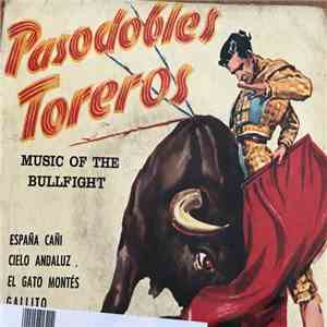 Banda Taurina - Pasodobles Toreros