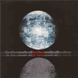Beatless - Life Mirrors