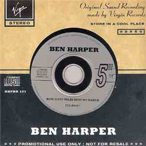 Ben Harper - How Many Miles Must We March