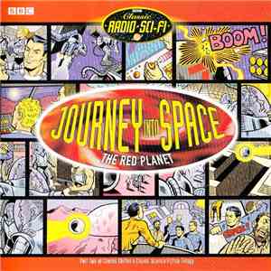 Charles Chilton - Journey Into Space: The Red Planet