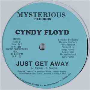 Cyndy Floyd - Just Get Away