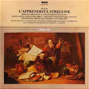 Dukas / Berlioz / Saint-Saëns / Offenbach / Gounod / Orchestre De La Societe Des Concerts Symphoniques De Paris - R. Leibowitz / The New Symphony Orchestra Of London - A. Gibson - L'Apprendista Stregone / Brani Da 