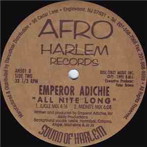 Emperor Adichie - All Nite Long
