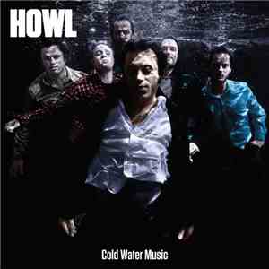 Howl - Cold Water Music