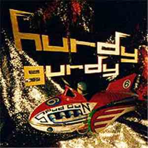 Hurdy Gurdy  - Spud Gun