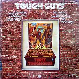 Isaac Hayes - Tough Guys