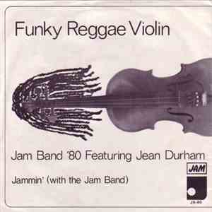 Jam Band '80 Featuring Jean Durham - Funky Reggae Violin