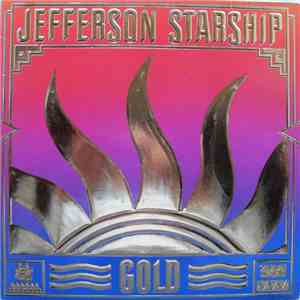 Jefferson Starship - Gold