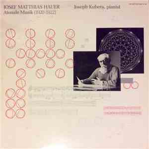 Josef Matthias Hauer - Atonale Musik, Opus 20