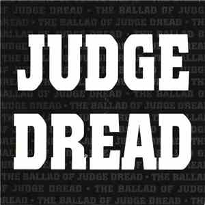 Judge Dread - The Ballad Of Judge Dread / On The Beach