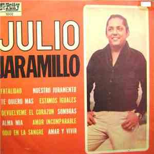 Julio Jaramillo - Sus Mas Grandes Exitos Vol. I