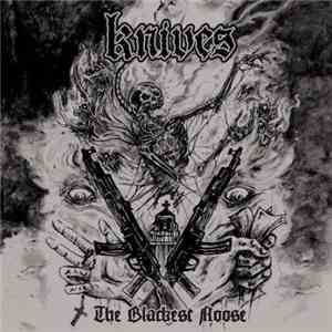 Knives  - The Blackest Noose