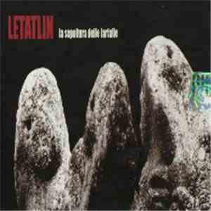 Letatlin - La Sepoltura Delle Farfalle