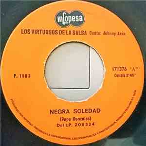 Los Virtuosos De La Salsa - Negra Soledad / No Me Busques
