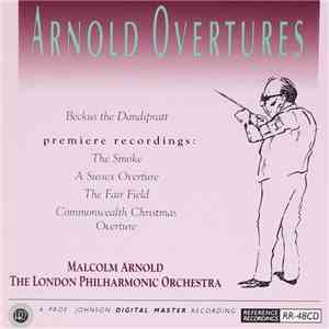 Malcolm Arnold, The London Philharmonic Orchestra - Arnold: Overtures