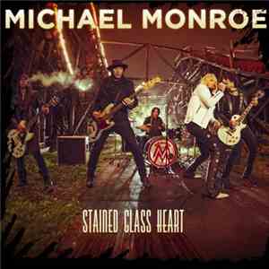 Michael Monroe  - Stained Glass Heart