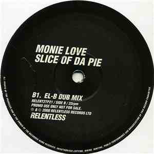 Monie Love - Slice Of Da Pie