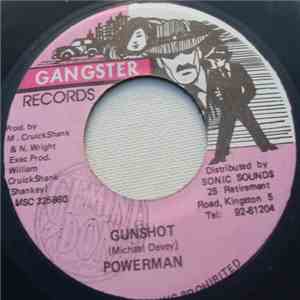 Powerman / Rhythm Shankey & Gangster - Gunshot / Version New & Improve Duc ...