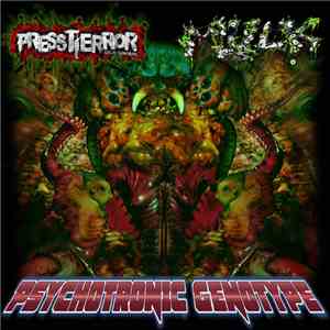 Pressterror / Mulk - Psychotronic Genotype