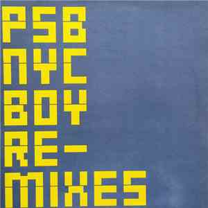 PSB - NYC Boy (Re-mixes)