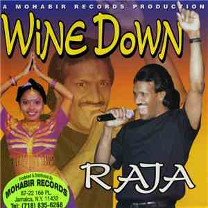 Raja - Wine Down