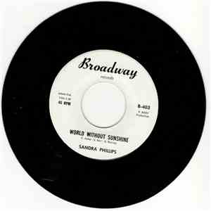 Sandra Phillips - World Without Sunshine