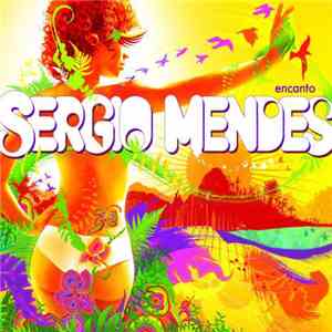 Sergio Mendes - Encanto EP