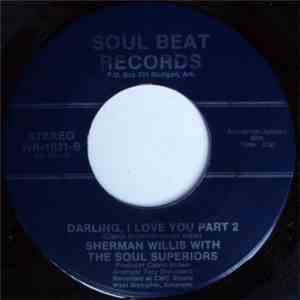 Sherman Willis With The Soul Superiors - Darling, I Love You