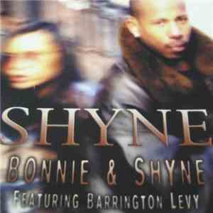 Shyne - Bonnie & Shyne