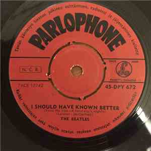 The Beatles - I Should Have Known Better/And I Love Her
