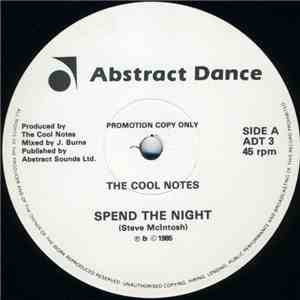 The Cool Notes - Spend The Night