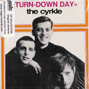 The Cyrkle - Turn-Down Day
