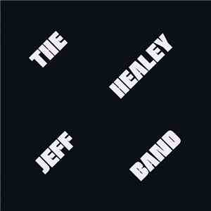The Jeff Healey Band - Adrianna / See The Light