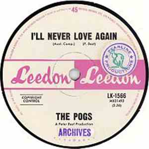 The Pogs - I'll Never Love Again