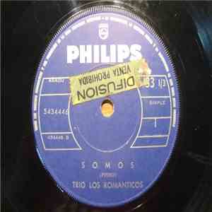 Trio Los Romanticos - Somos