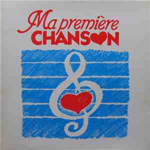 Various - Ma Première Chanson