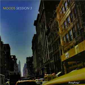 Various - Moods Session 3