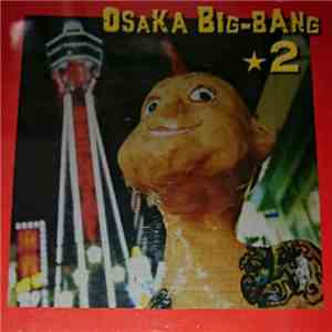 Various - Osaka Big-Bang 2