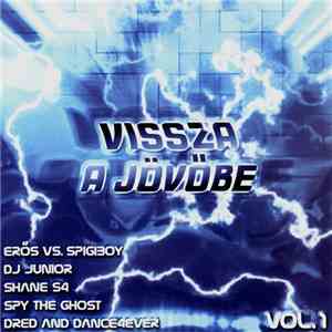 Various - Vissza A Jövőbe Vol.1