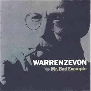Warren Zevon - Mr Bad Example