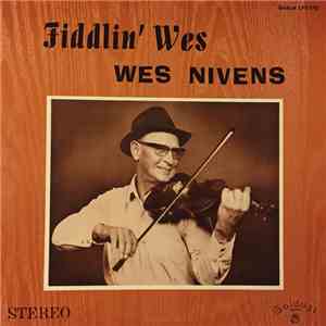 Wes Nivens - Fiddlin' Wes