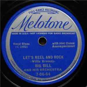 Big Bill - Let's Reel And Rock / You Do Me Any Old Way