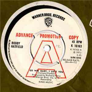 Bobby Hatfield - Oo Wee Baby, I Love You