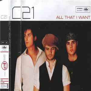 C21 - All That I Want
