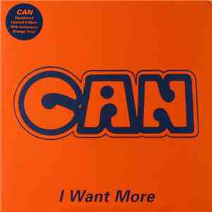 Can - I Want More