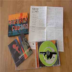 Caravana Cubana - Late Night Sessions