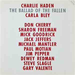 Charlie Haden / Carla Bley - The Ballad Of The Fallen