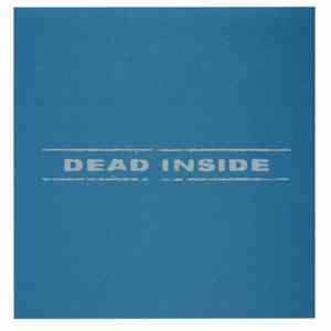 Dead Inside - Dead Inside