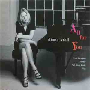 Diana Krall - All For You (A Dedication To The Nat King Cole Trio)